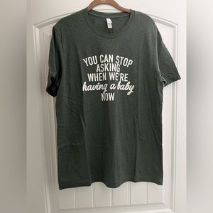 Snarky pregnancy graphic tee